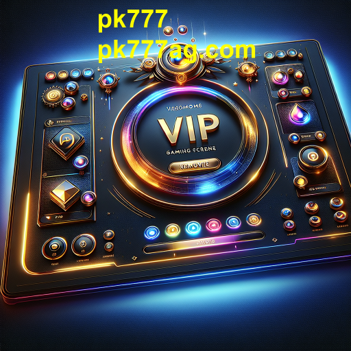 Descubra a Exclusividade dos Jogos VIP no pk777